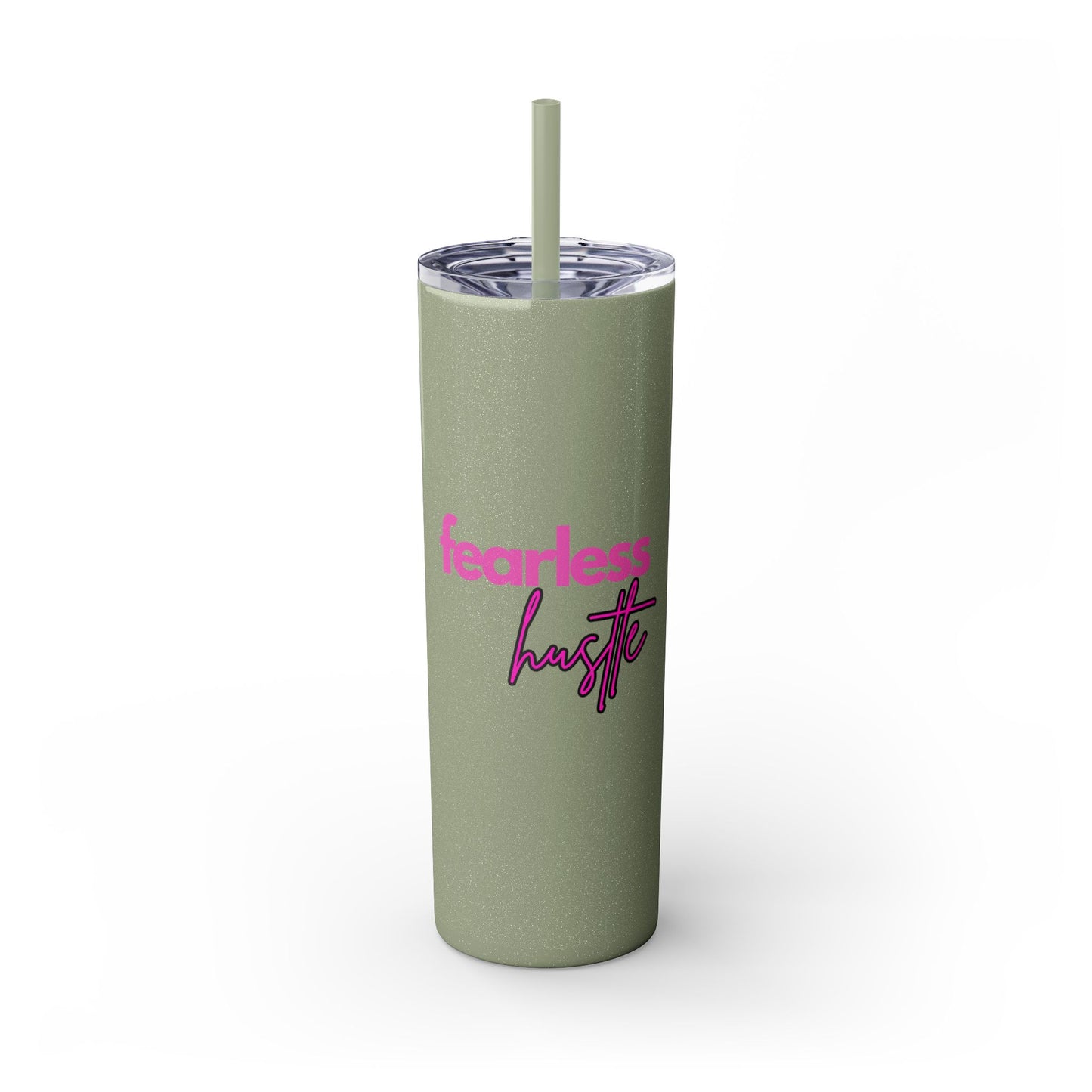 Fearless Hustle Skinny Tumbler