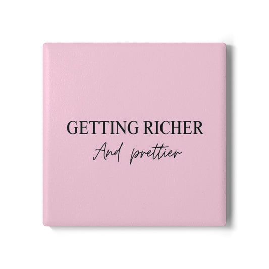 Getting Richer & Prettier Ceramic Coaster