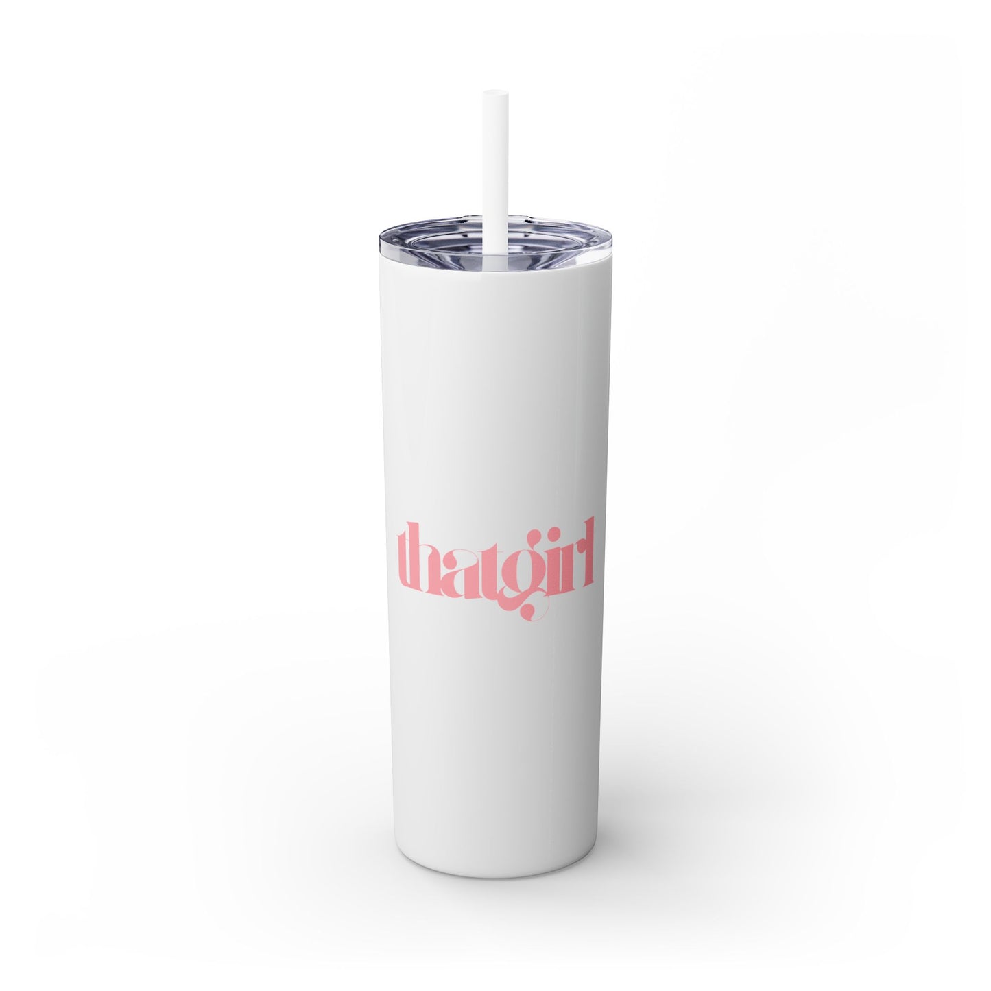 That Girl Skinny Tumbler (Pink Font)