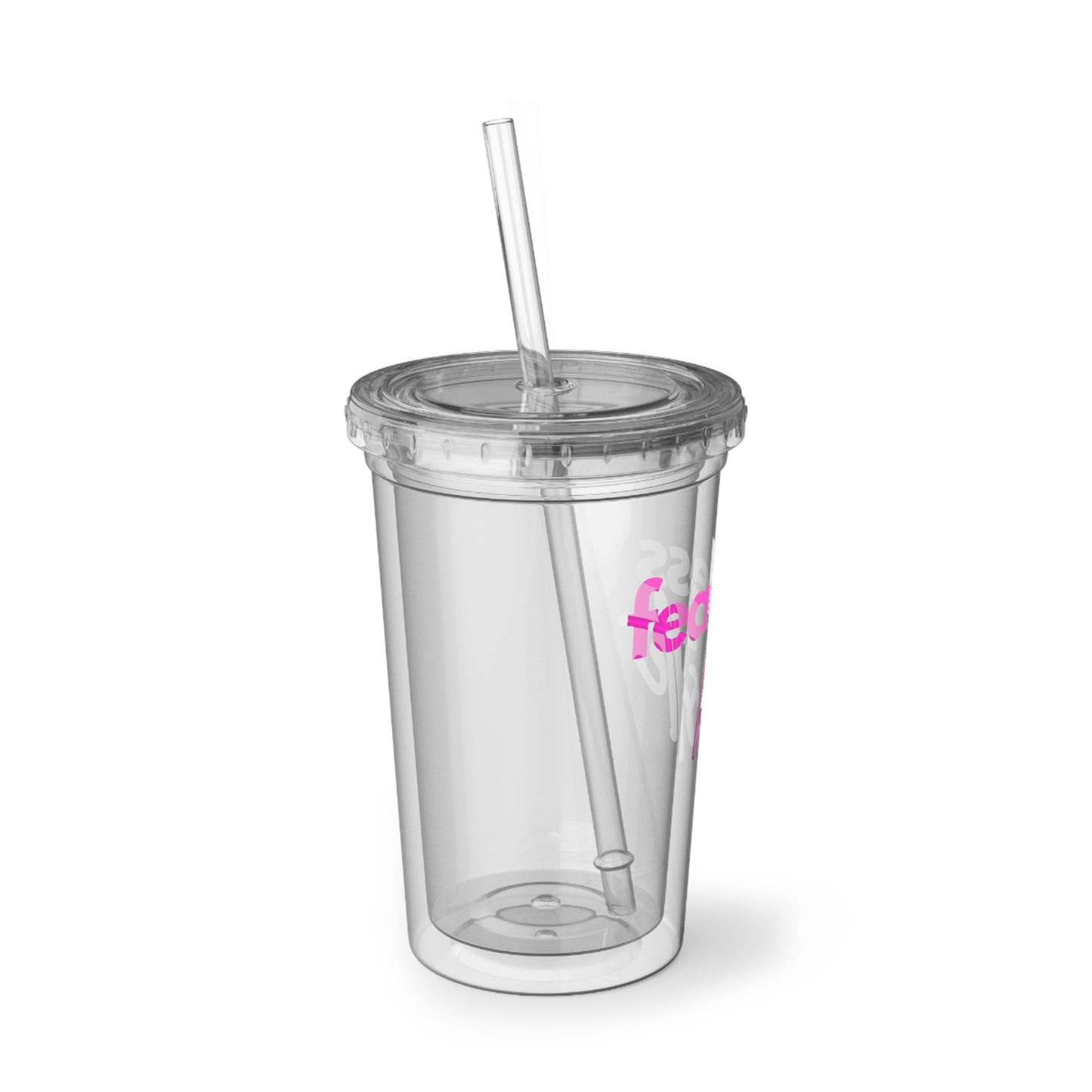 Fearless Hustle Acrylic Cup