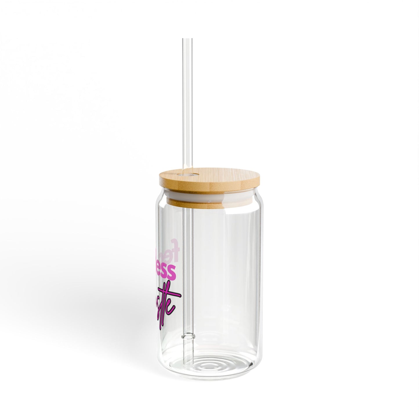 Fearless Hustle Sipper Glass