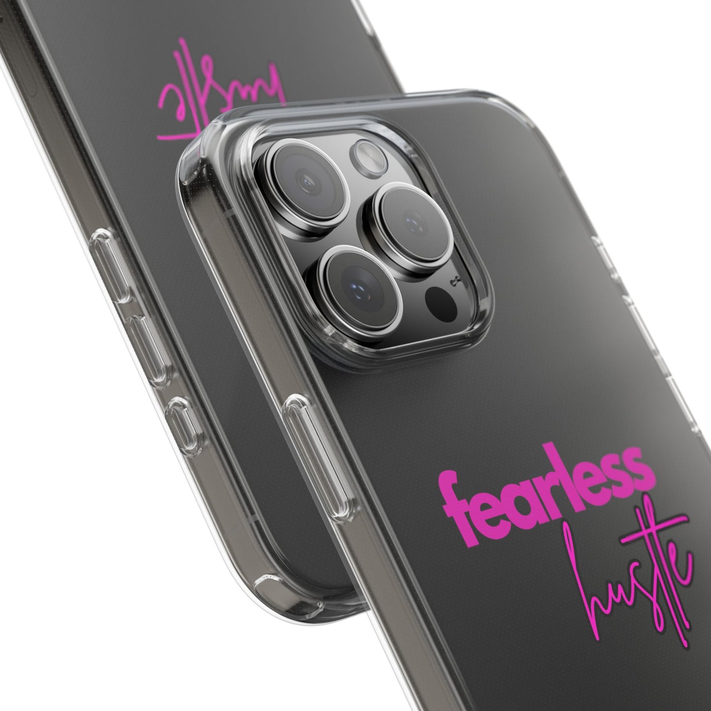 Fearless Hustle Clear Phone Case