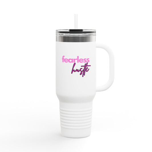 Fearless Hustle Insulated Tumbler