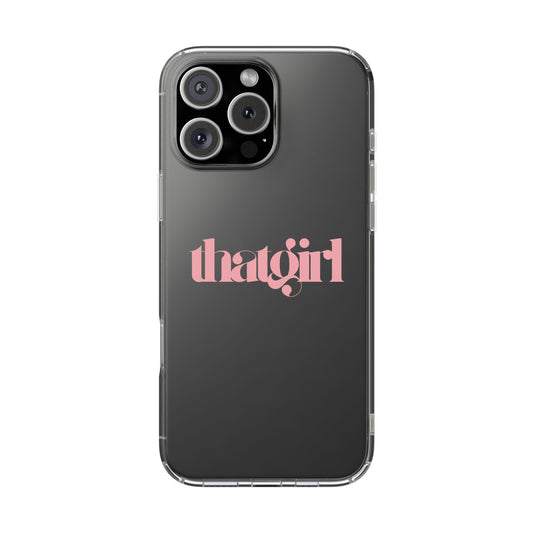 That Girl Clear Phone Case