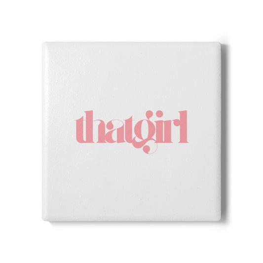 That Girl Ceramic Coaster