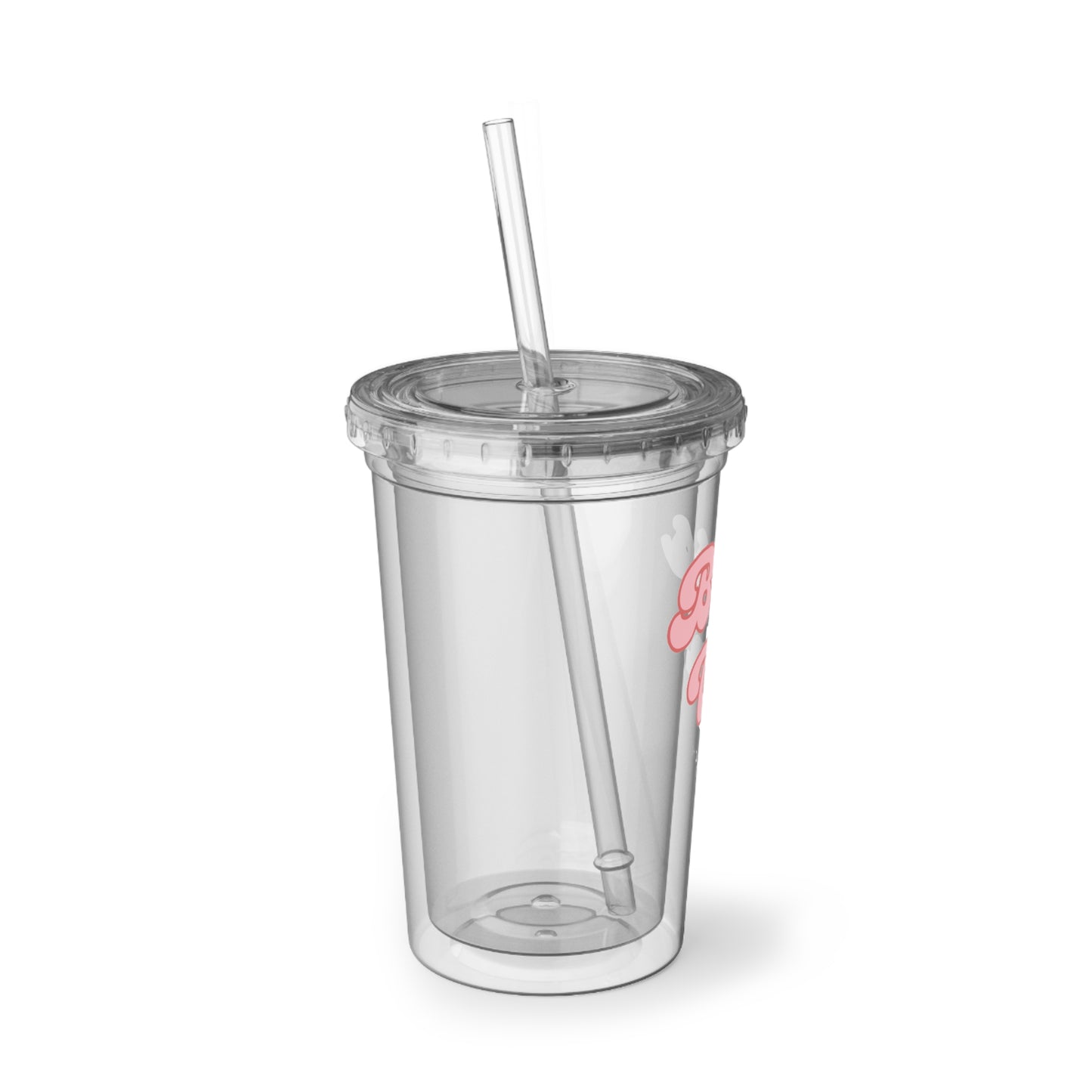 Boss Up Acrylic Cup