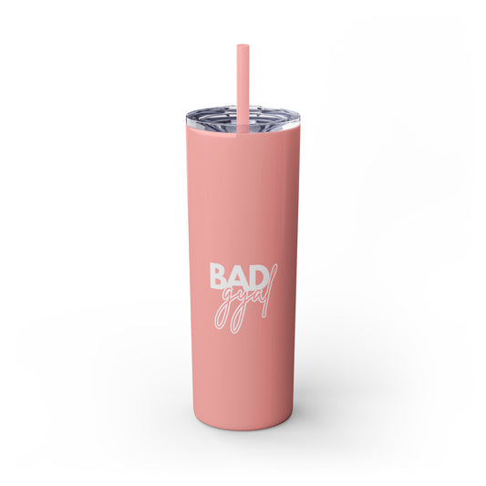 Bad Gyal Skinny Tumbler