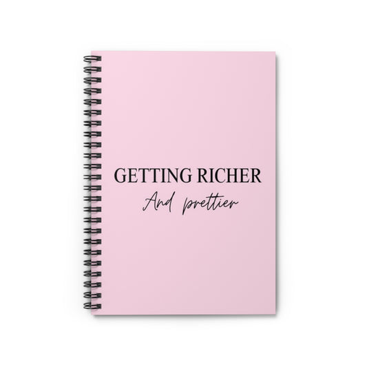 Getting Richer & Prettier Spiral Notebook + Journal